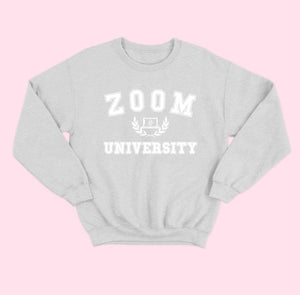Zoom University Sweatshirt - Classic Chic Couture™